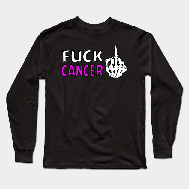 Fuck Cancer. i´am Cancer Free. Cancer Fighter Gift idea Long Sleeve T-Shirt by Jakavonis